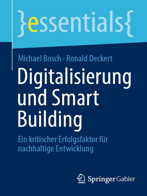 Title details for Digitalisierung und Smart Building by Michael Bosch - Available